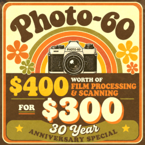 Retro poster advertising Photo-60: $400 in film processing and scanning for $300, with a camera and 1970s rainbow design for a 30-year anniversary.